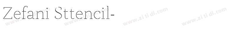 Zefani Sttencil字体转换